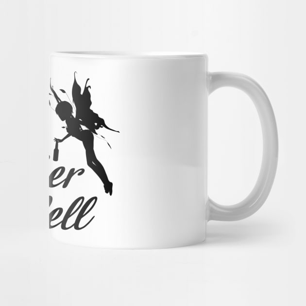 Drinker Bell I Funny Alcohol Beer Fairy Design by az_Designs